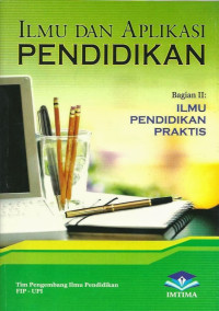 Image of Ilmu dan aplikasi pendidikan (bagian 2)