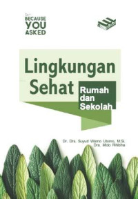 Image of Lingkungan Sehat: Rumah dan Sekolah