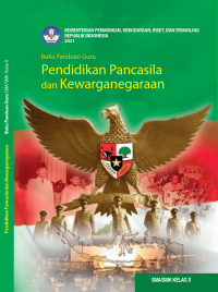 Image of Buku Panduan Guru Pendidikan Pancasila dan Kewarganegaraan: untuk SMA/SMK kelas X