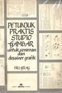 Image of Petunjuk praktis studio gambar : untuk seniman dan desainer grafik