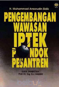 Image of Pengembangan wawasan iptek pondok pesantren