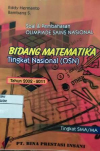 Image of Soal dan pembahasan olimpiade sains nasional : tingkat nasional bidang matematika tahun 2002-211