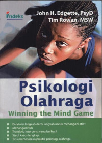 Image of Psikologi olahraga = winning the mind game using hypnosys in sport psycology