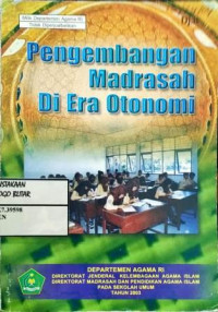 Image of Pengembangan madrasah di era otonomi