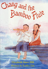 Image of Chang and the Bamboo Flut