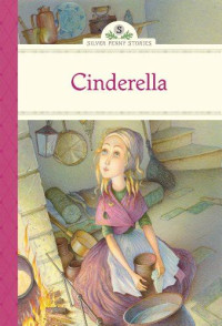 Image of Silver Penny Stories: Cinderella