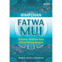Image of Himpunan Fatwa MUI; Bidang Akidah dan Aliran Keagamaan