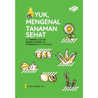 Image of Yuk, Mengenal Tanaman Sehat