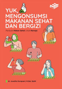 Image of Yuk, Mengkonsumsi Makanan Sehat dan Bergizi