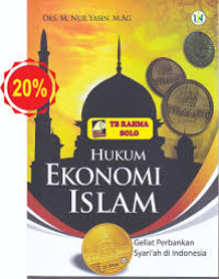 Image of Hukum ekonomi Islam : Geliat perbankan syari'ah di Indonesia