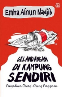 Image of Gelandangan di kampung sendiri