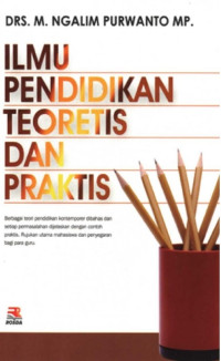 Image of Ilmu pendidikan : teoretis dan praktis