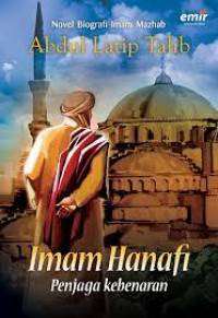 Image of Imam Hanafi: penjaga kebenaran