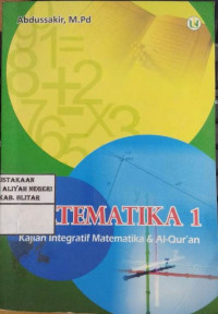 Image of Matematika 1 : kajian integratif matematika & al-Qur'an