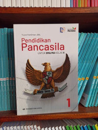 Image of Esensi Pendidikan Pancasila: untuk SMA/MA/SMK kelas x (fase E)
