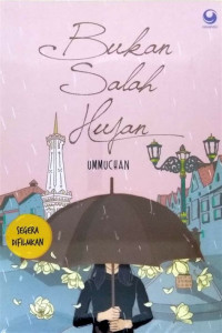 Image of Bukan Salah Hujan